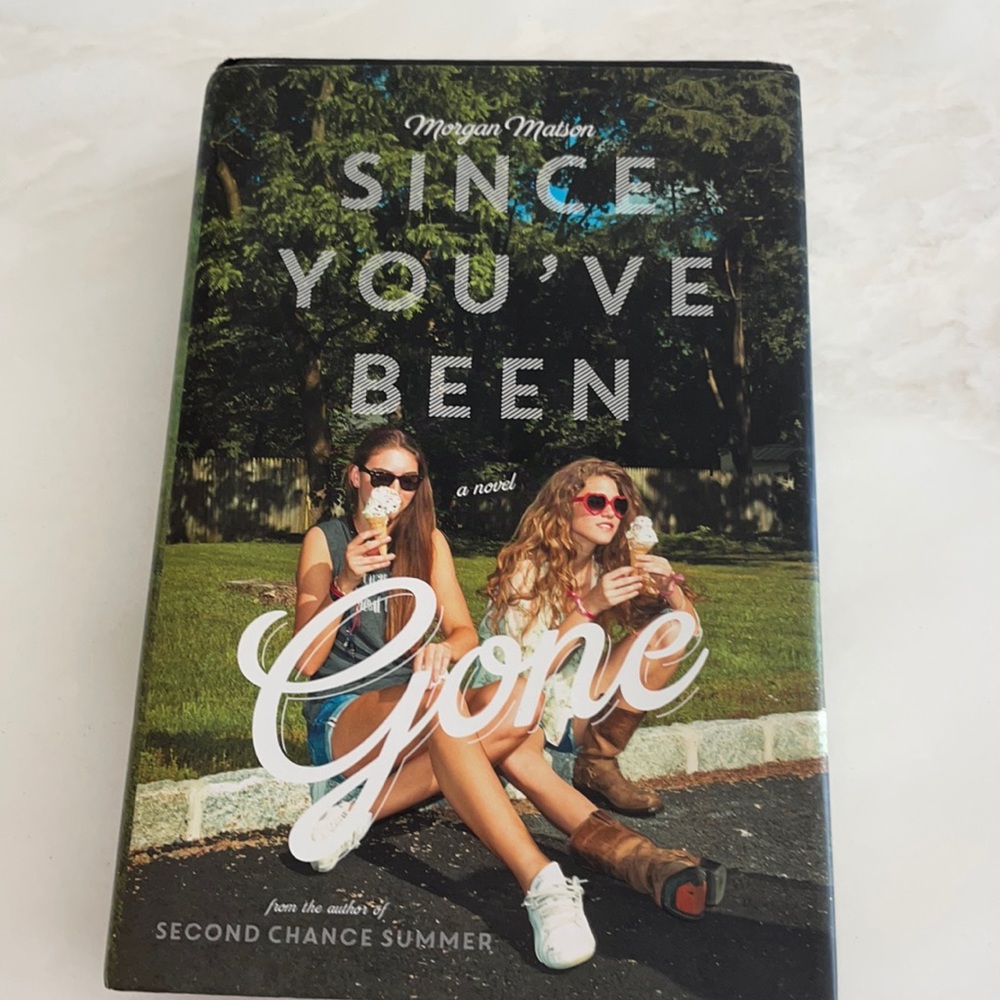 Morgan Matson Novel “Since You’ve Been Gone”
